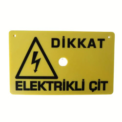 Elektrikli Çit Uyarı Levhası